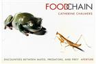 Food Chain: Encounters Between Mates, Predators and Prey