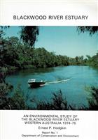 An Environmental Study of the Blackwood River Estuary Western Australia 1974-75