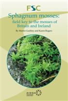 Sphagnum Mosses: field key to the mosses of Britain and Ireland