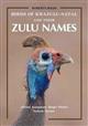 Birds of KwaZulu-Natal and Their Zulu Names