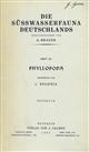 Die Süsswasserfauna Deutschlands. Phyllopoda. Heft 10