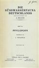 Die Süsswasserfauna Deutschlands. Phyllopoda. Heft 10