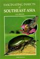 Fascinating Insects of Southeast Asia