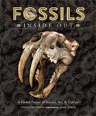 Fossils Inside Out: A Global Fusion of Science, Art and Culture