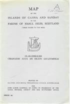 Map of the Islands of Canna and Sanday in the Parish of Small Isles, Scotland. Clar-Dhealbh Chanaidh Agus an Eileen Ghainmhich