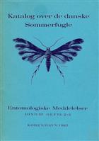 Katalog over de danske Sommerfugle: Catalogue of the Lepidoptera of Denmark