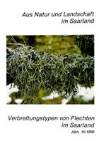 Verbreitungstypen von Flechten im Saarland: eine Orientierungshilfe für die Raumbewertung