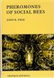 Pheromones of Social Bees