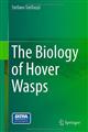 The Biology of Hover Wasps