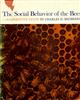 The Social Behavior of the Bees: A Comparative Study
