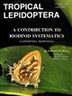 A Contribution to Riodinid Systematics (Lepidoptera: Riodinidae)