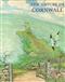 The Nature of Cornwall The Wildlife and Ecology of the County