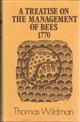 A Treatise on the Management of Bees 1770