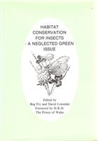 Habitat Conservation for Insects - A Neglected Green Issue
