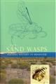 The Sand Wasps: Natural History and Behaviour