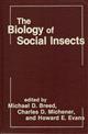 The Biology of Social Insects