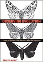 Observing Evolution: Peppered Moths and the Discovery of Parallel Melanism