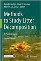Methods to Study Litter Decomposition: A Practical Guide