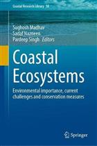 Coastal Ecosystems: Environmental importance, current challenges and conservation measures