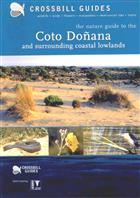 Crossbill Guide: The Nature Guide to the Coto Donana and surrounding coastal lowlands