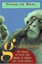 Good Natured: The Origins of Right and Wrong in Humans and Other Animals