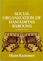 Social Organization of Hamadryas Baboons: Field Study