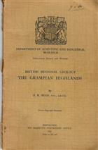 British Regional Geology: the Grampian Highlands