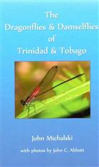 The Dragonflies and Damselflies of Trinidad and Tobago