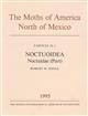 Moths of America North of Mexico 26.1: Noctuidae: Cuculliinae, Stiriinae, Psephidinae (part)