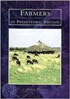 Farmers in Prehistoric Britain