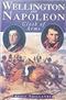 Wellington and Napoleon: Clash of Arms