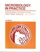 Microbiology In Practice: Individualized Instruction for the Allied Health Service