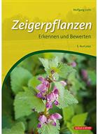 Zeigerpflanzen: Erkennen und Bewerten [Pointer plants: Recognize and evaluate]