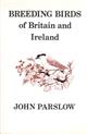Breeding Birds of Britain and Ireland: A Historical Survey