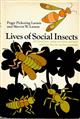 Lives of Social Insects