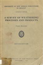 A Survey of Weathering Processes and Products