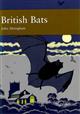 British Bats (New Naturalist 93)