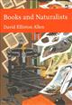 Books and Naturalists (New Naturalist 112)