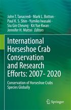 International Horseshoe Crab Conservation and Research Efforts: 2007-2020: Conservation of Horseshoe Crabs Species Globally