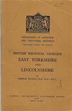 British Regional Geology: East Yorkshire and Lincolnshire