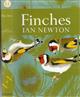 Finches (New Naturalist 55)