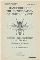 Diptera Cyclorrhapha Calyptrata: Muscidae (Handbooks for the Identification of British Insects 10/4b)