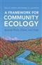 A Framework for Community Ecology: Species Pools, Filters and Traits