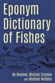 Eponym Dictionary of Fishes