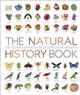 The Natural History Book: The Ultimate Visual Guide to Everything on Earth