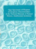 Type Specimens of Hispinae (Coleoptera: Chrysomelidae) in the National Museum of Natural History, Smithsonian Institution