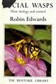 Social Wasps: their biology and control