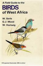 A Field Guide to the Birds of West Africa