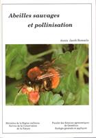 Abeilles Sauvages et Pollinisation
