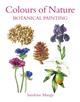 Colours of Nature: Botanical Painting